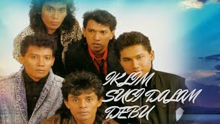 Iklim - Suci Dalam Debu (Lyrics)