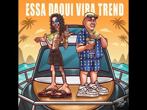 ORUAM FT. MC RYAN SP - ESSA DAQUI VIRA TREND