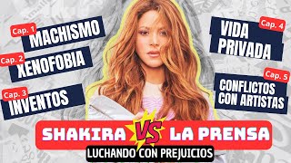 SHAKIRA BAJO FUEGO: Así la Prensa la Atacó Durante Años | Serie Completa