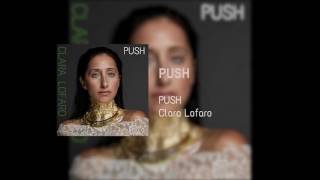 CLARA LOFARO - PUSH (AUDIO)