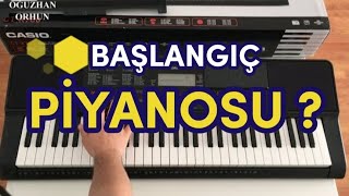 ORG SEÇİMİ, BAŞLANGIÇ PİYANOSU, HANGİ ORG ALMALIYIM CASİO CT-X700