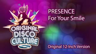 PRESENCE - FOR YOUR SMILE (ORIGINAL 12-INCH VERSION) 2