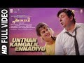 Unthan Kangalil Ennadiyo Full Video Song THALAIVII Kangana Ranaut Arvind Swamy GV Prakash Kumar