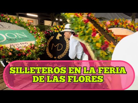 SILLETEROS EN LA FERIA DE LAS FLORES EN ASDESILLA EN RIONEGRO ANTIOQUIA