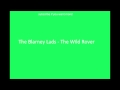 Irish Drinking Songs- The Blarney Lads - The Wild ...