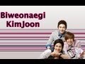 Biweonaegi- Kim Joon (Traducción en español ...