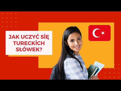 Jak uczyć się tureckich słówek?