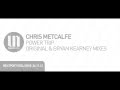 Chris Metcalfe - Power Trip (Original Mix) 
