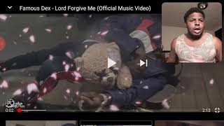 Famous Dex Lord forgive me video reaction