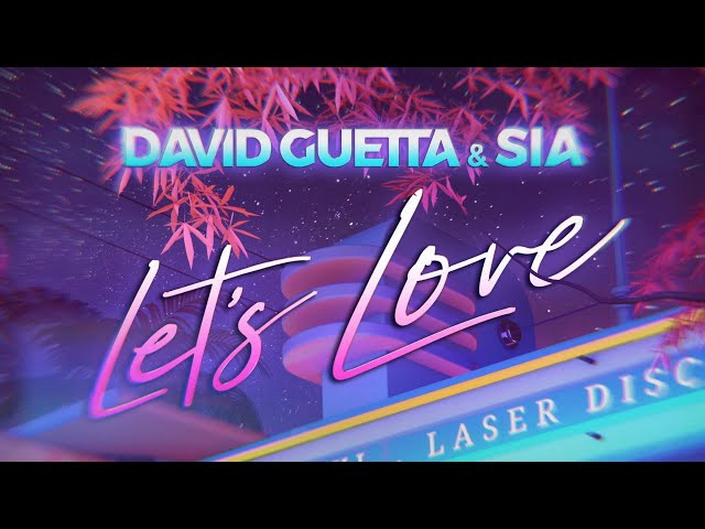 Música Let's Love - David Guetta (Com Sia) (2020) 