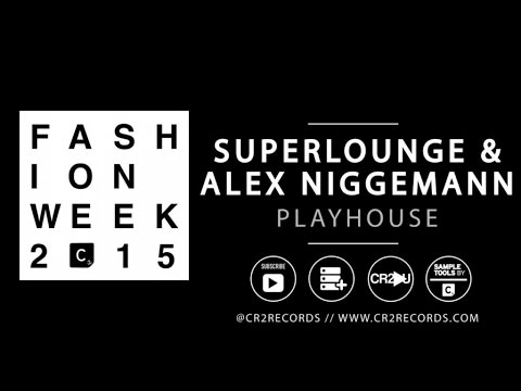 Superlounge & Alex Niggemann - Playhouse