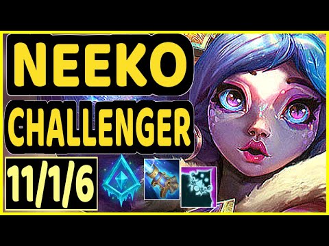MILICA (NEEKO) - 11/1/6 KDA CHALLENGER GAMEPLAY - EUW