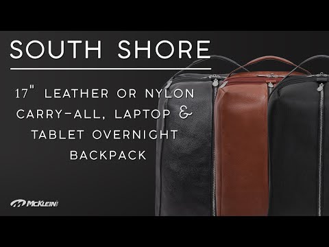 17" Leather, Carry-All, Laptop & Tablet Overnight Backpack THE SOUTH SHORE |  McKleinUSA