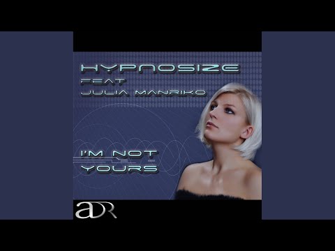 I'm Not Yours (Original Mix)