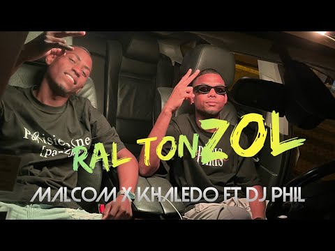 Malcom X Khaledo ft Dj Phil - Ral Ton Zol ( Clip Officiel)