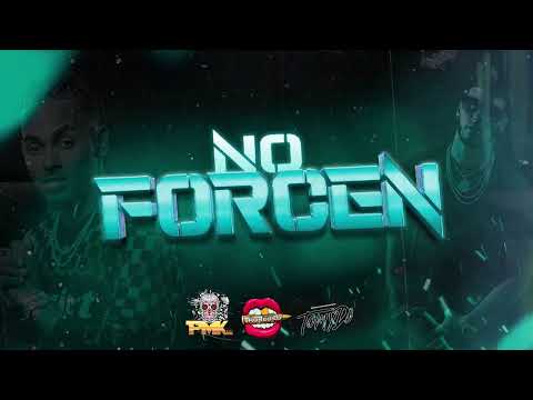 NO FORCEN (GUARACHA)- PMK & Tomy Dj ft. Dj Luciano Troncoso #guaracha #aleteo #techengue