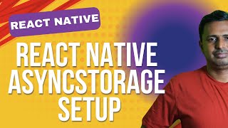 How to Use AsyncStorage in React Native | Save and Retrieve Data Locally