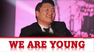 We Are Young by PSY (HAN/ROM/ENG) Color Coded Lyrics
