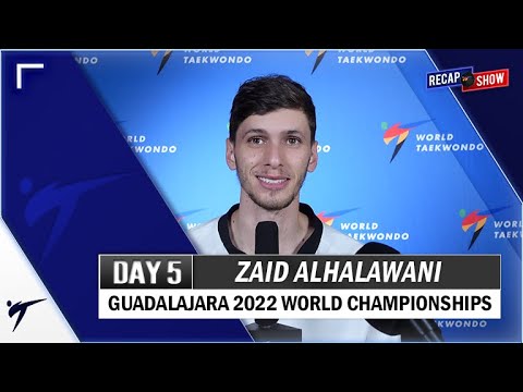 ZAID ALHALAWANI POST FIGHTS INTERVIEW GUADALARAJA 2022 WT CHAMPIONSHIPS