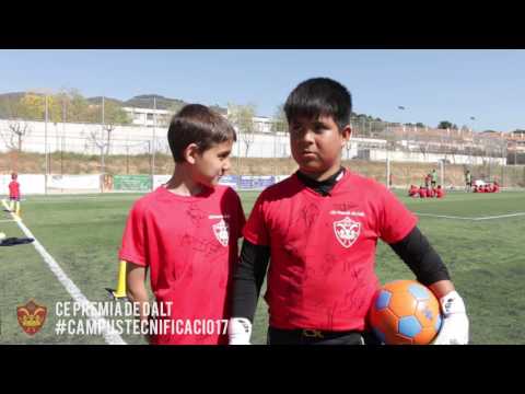 Resum del campus de tecnificació 2017. Jo, sóc Premià de Dalt!