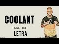 Coolant _ Farruko (LETRA) Coolant _ Farruko (LETRA)