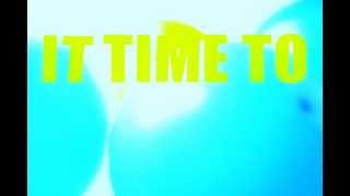 WAKE UP - IT TIME TO GO MY WORLD!