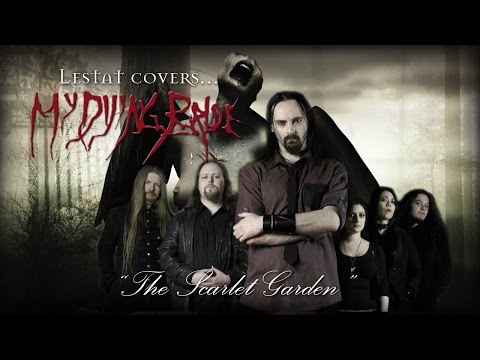 My Dying Bride - The Scarlet Garden (Cover by Lestat)