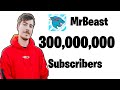 MrBeast hits 300 Million Subscribers!