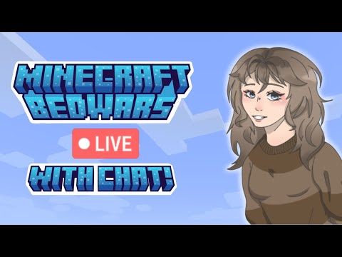 EPIC Minecraft Bedwars LIVE with Chat!