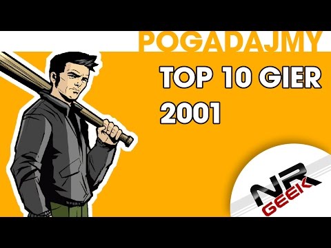 TOP 10 gier roku 2001 - Pogadajmy #66 (Stare Retro Gry)