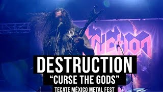 Destruction en vivo Tecate México Metal Fest - &quot;Curse the Gods&quot;