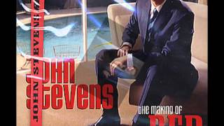 HERE THERE AND EVERYWHERE        John Stevens