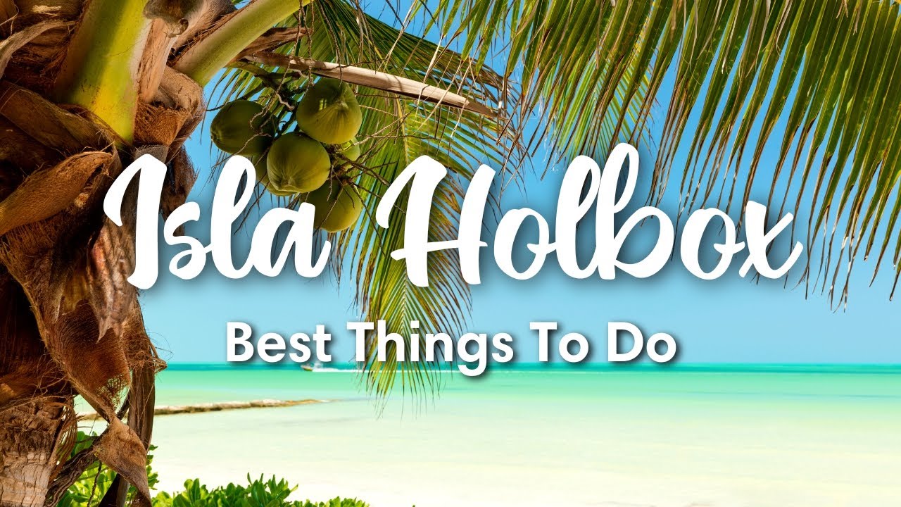 ISLA HOLBOX, MEXICO | 5 Things You MUST Do In Isla Holbox