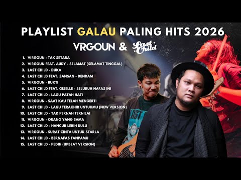 Kompilasi Lagu Anti Stress 2026 - Virgoun & Last Child
