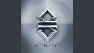 Stop The Traffic