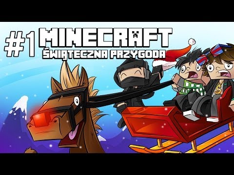 TRZEJ KRÓLOWIE! - MINECRAFT Świąteczna Przygoda #1