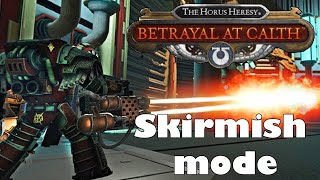 Warhammer The Horus Heresy: Betrayal at Calth - Skirmish Mode Gameplay