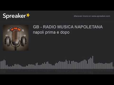 napoli prima e dopo (part 2 di 4)