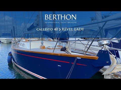 [OFF MARKET] Callisto 40 (REVEL LADY) - Yacht for Sale - Berthon International Yacht Brokers