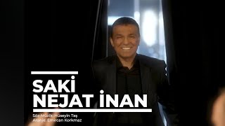 NEJAT İNAN  - SAKİ 