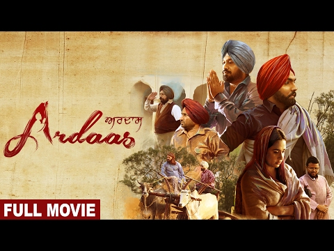 Ardaas (Full Movie) ਅਰਦਾਸ | Gurpreet Ghuggi, Ammy Virk, Gippy Grewal | Latest Punjabi Movie 2019