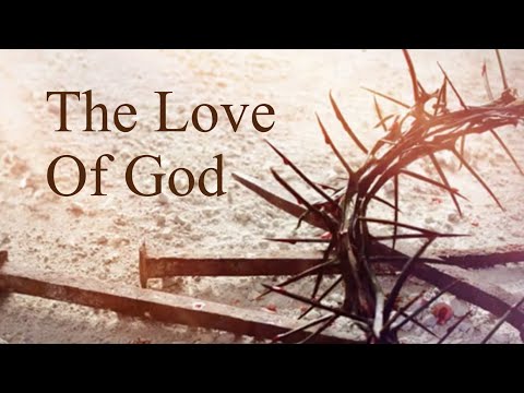 THE LOVE OF GOD | Kasih Allah | KPPK 27