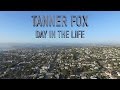 Tanner Fox DAY IN THE LIFE DoubleAVideo