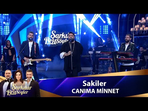 Sakiler - CANIMA MİNNET