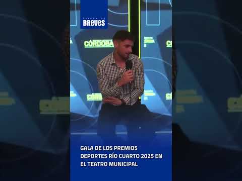 Río Cuarto celebró a sus deportistas en una noche cargada de emoción