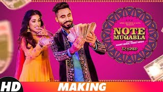 Note Muqabla (Making) | Goldy Desi Crew ft Gurlej Akhtar | Sara Gurpal | Latest Songs 2018