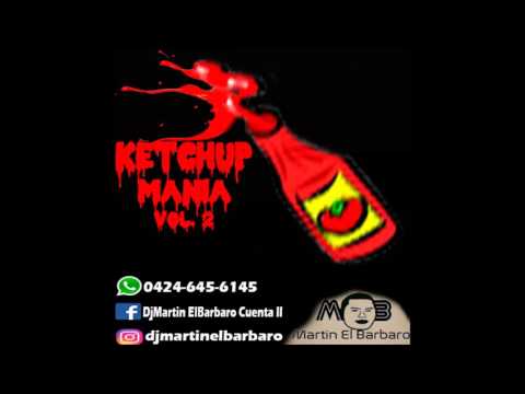 Ketchup Mania Vol 2 - DjMartin ElBarbaro
