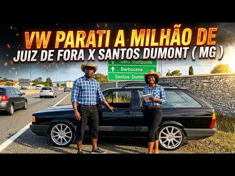 VW Partati a millhão de Juiz de Fora x Santos Dumont  (  MG )