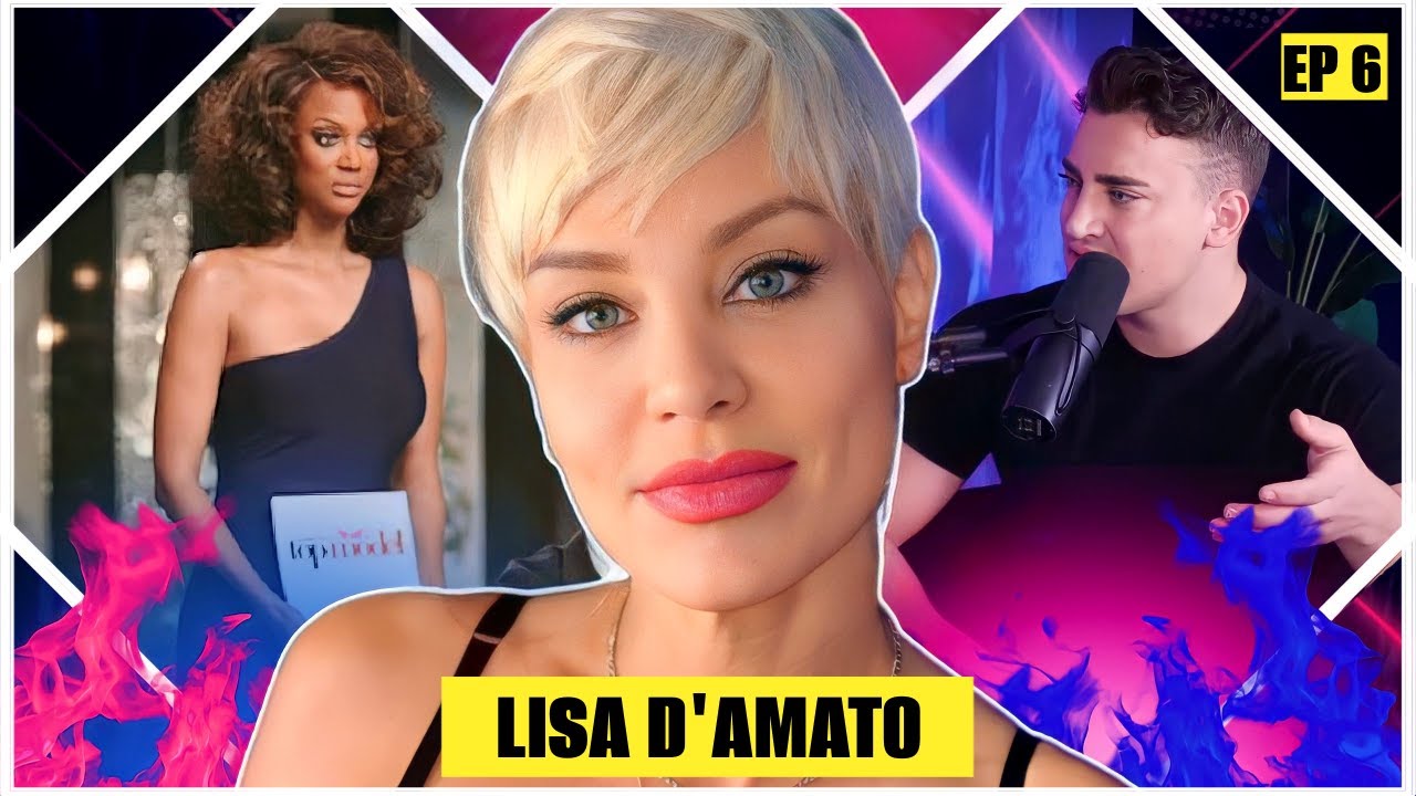 ANTM Winner Lisa D'Amato EXPOSES Tyra Banks and ABUSIVE Culture on Set | EP 6 Let's Get Into It