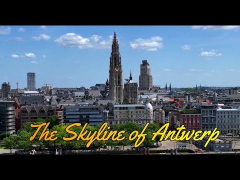 The Skyline of Antwerp 🇧🇪 (4K) Cinematic Drone Video